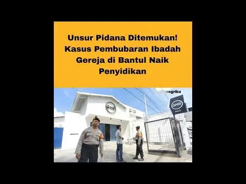Polisi Temukan Unsur Pidana dalam Kasus Pembubaran Ibadah di Bantul
