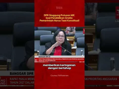 DPR Minta Pemerintah Jalankan Putusan MK soal Pendidikan Gratis Secara Bertahap