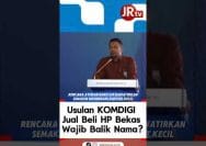 Komdigi Usulkan Jual Beli HP Bekas Wajib Balik Nama, Rakyat Kecil Bisa Terbebani