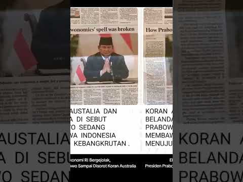 Media Australia dan Belanda Soroti Ekonomi RI di Era Prabowo